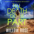 Till Death Do Us Part Audiobook