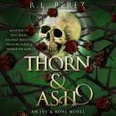Thorn & Ash: A Hades and Persephone Romance Audiobook