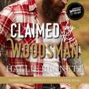 Claimed by the Woodsman Audiobook