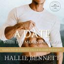 A Date with the Mountain Man Audiobook