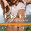 Pursued by the Mountain Man Audiobook
