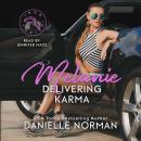 Melanie, Delivering Karma Audiobook