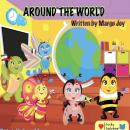 Around The World: Lucky Ladybug® Lessons From The Heart Audiobook