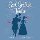 Earl Grafton and the Traitor Audiobook