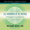 The Mandala of Being: Discovering the Power of Awareness Audiobook