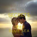 Secrets in the Deep Blue Sea Audiobook