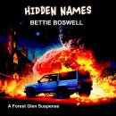 Hidden Names: A Forest Glen Suspense Audiobook