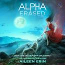 Alpha Erased: Book 9 Audiobook