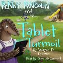 Penny Pangolin and the Tablet Turmoil Audiobook