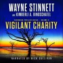 Vigilant Charity: A Charity Styles Novel Audiobook