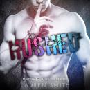 Hushed Audiobook