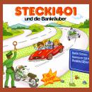 Stecki 401 und die Bankräuber: Konzentration und Entspannung Für Kinder 4-12 Durch Lustige und Spann Audiobook