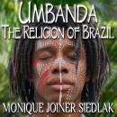 Umbanda: The Religion of Brazil Audiobook