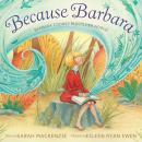 Because Barbara: Barbara Cooney Paints Her World Audiobook