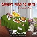 Caught Dead to Write Audiobook