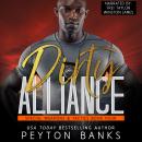 Dirty Alliance Audiobook