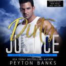 Dirty Justice Audiobook