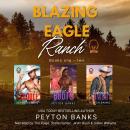 Blazing Eagle Ranch Collection Audiobook