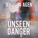 Unseen Danger Audiobook