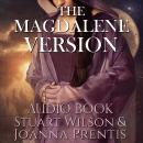 The Magdalene Version Audiobook
