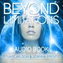Beyond Limitations Audiobook