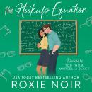 The Hookup Equation: A Professor / Student Romance Audiobook