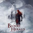 Shadow of the WindSlayer Book I: Blood Herald Audiobook