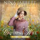 The Captain's Wife: A Regency Second-Chance Romance Audiobook