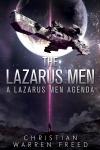The Lazarus Men: A Lazarus Men Agenda #1 Audiobook