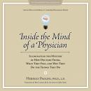 Inside the Mind of a Physician Audiobook