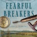 Fearful Breakers Audiobook