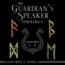 The Guardian's Speaker Omnibus Volumes 1-4 Audiobook