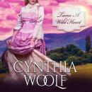 Tame A Wild Heart Audiobook