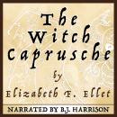 The Witch Caprusche Audiobook