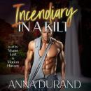 Incendiary in a Kilt Audiobook