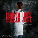 Broken Hope Audiobook