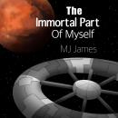 The Immortal Part of Myself Audiobook