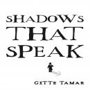 Shadows That Speak Audiobook