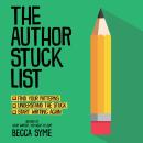 The Author Stuck List Audiobook