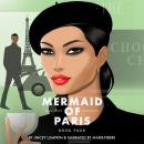 Mermaid of Paris: Gia's Return Audiobook