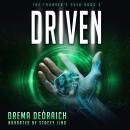 Driven: The Founder's Seed, Book 3 Audiobook