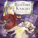 The Bedtime Knight Audiobook