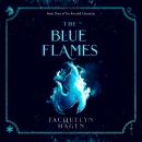 The Blue Flames Audiobook