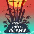 Escape from Incel Island Audiobook