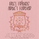 Best Friends Aren't Forever Audiobook