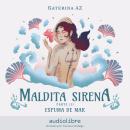 [Spanish] - Espuma de mar Audiobook
