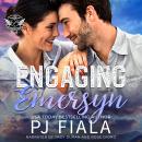 Engaging Emersyn: A steamy, small-town, protector romance Audiobook