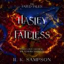 Hasley Fateless Audiobook