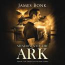 Shadows of the Ark: A Christian Fiction Thriller