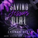 Saving Jessie's Girl: A Dark Romance Novel Audiobook